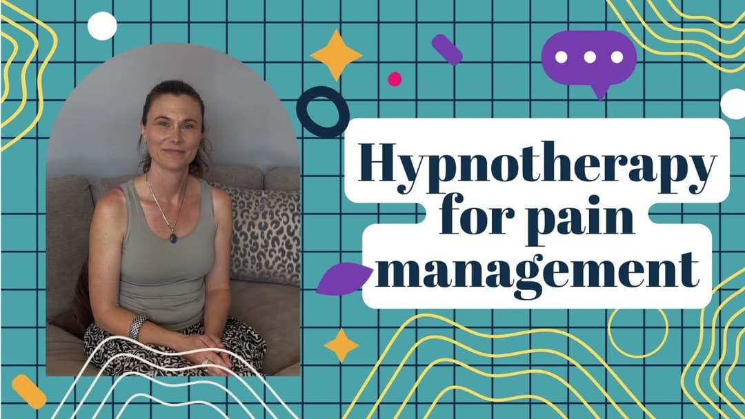 Hypnotherapy for pain management