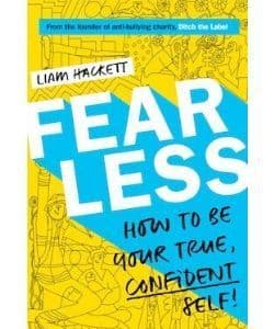 Book cover: Fearless - how to be your true, confident self by Liam Hackett